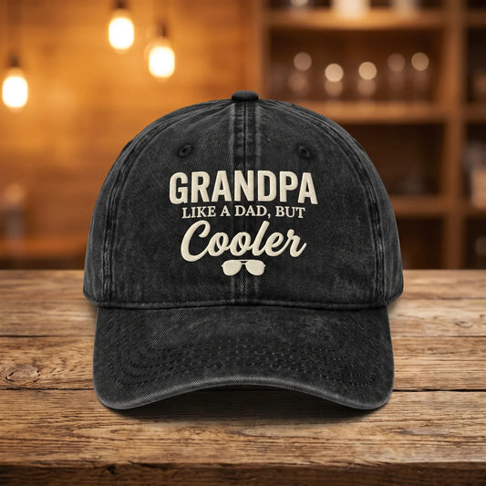 Black washed cotton cap embroidered with Grandpa Like a Dad But Cooler